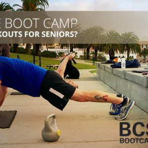 Are Boot Camp Workouts For Seniors blog post